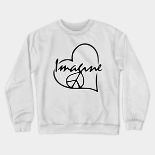 Imagine Crewneck Sweatshirt